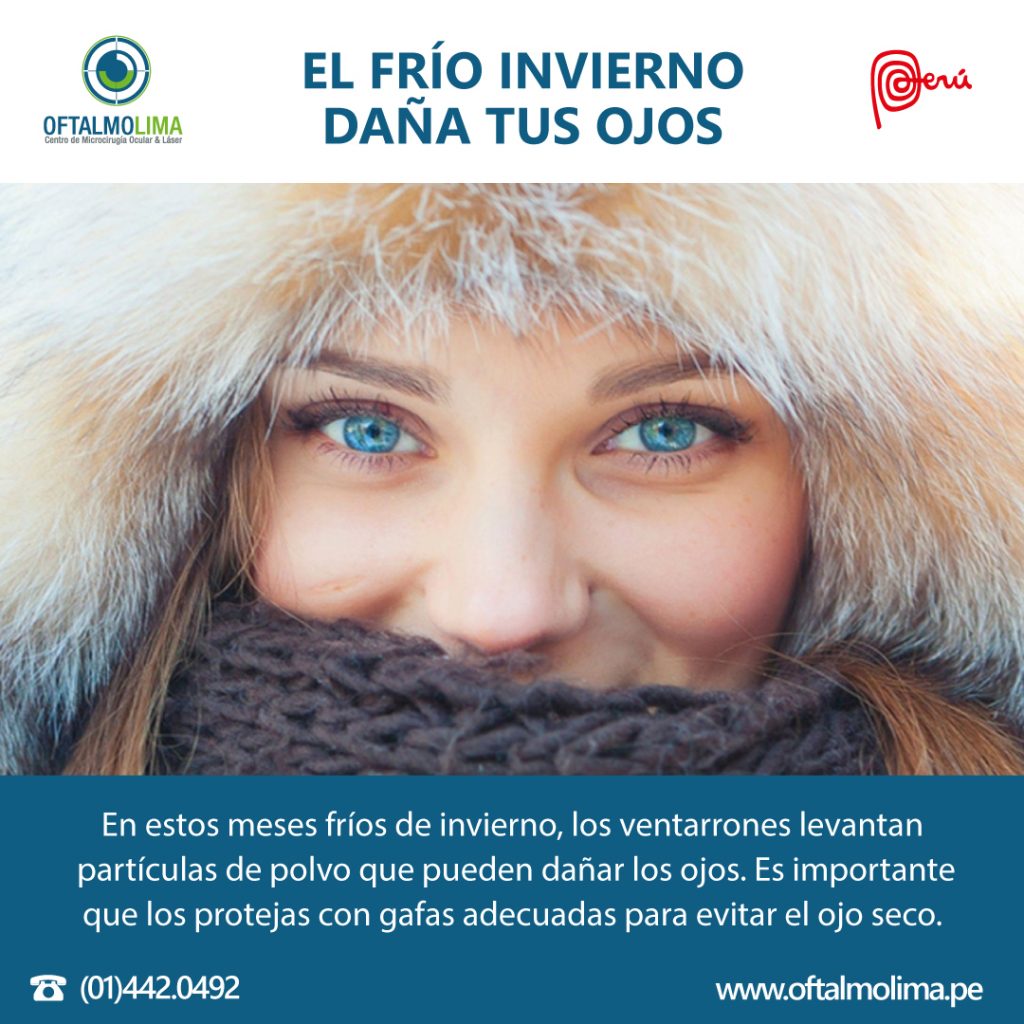 SUGERENCIAS PARA EL CUIDADO DE LOS OJOS EN ÉPOCAS DE INVIERNO